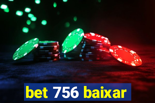 bet 756 baixar